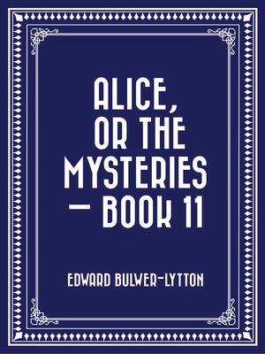 cover image of Alice, or the Mysteries — Book 11